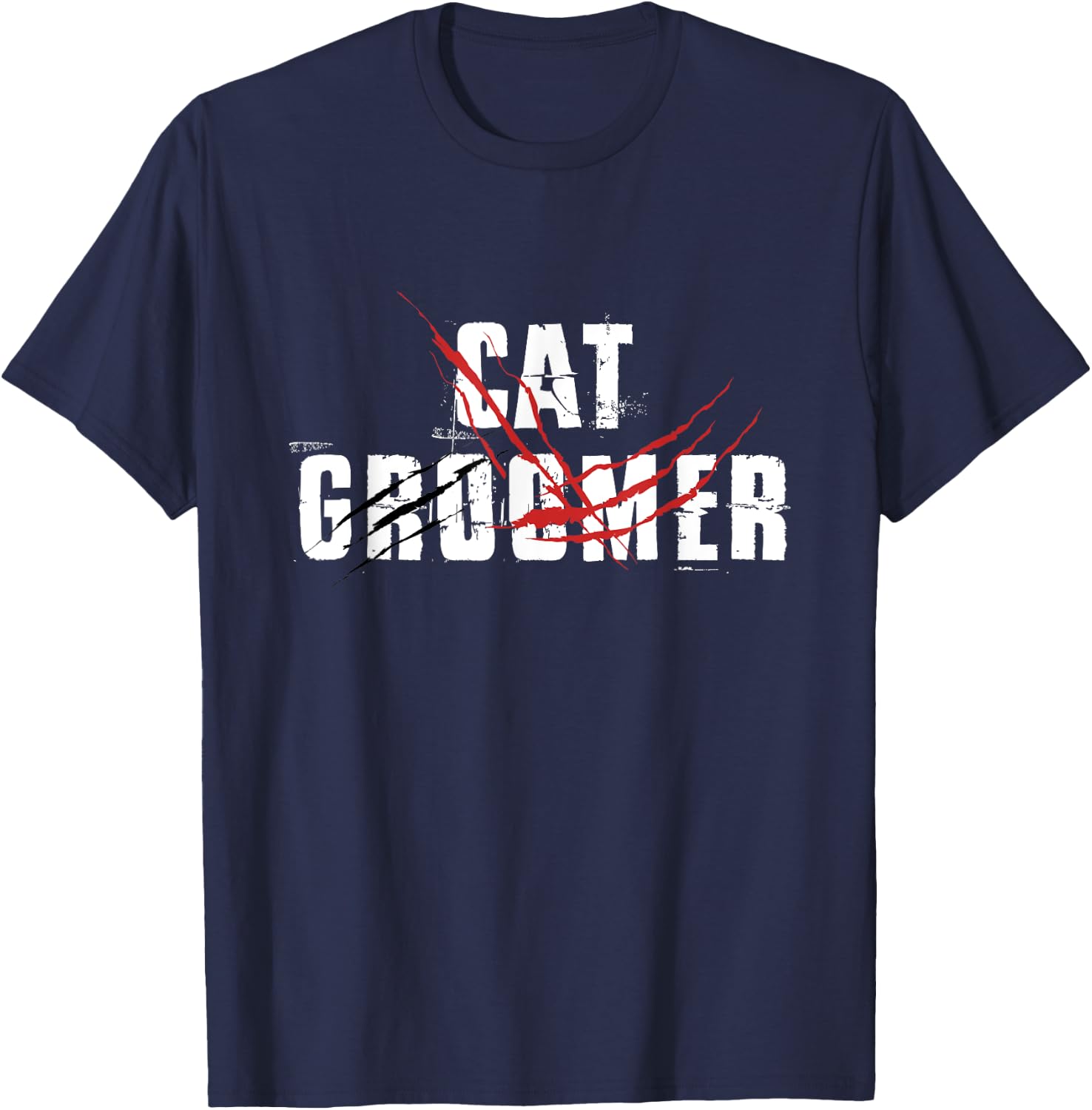 Cat Groomer Pet Grooming Cats Kitten Lover Owner Care Animal Men Women T-Shirt - T-Shirt | Navy