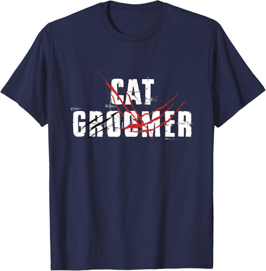 Cat Groomer Pet Grooming Cats Kitten Lover Owner Care Animal Men Women T-Shirt - T-Shirt | Navy