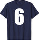 Number Six Numeral 6 Plain White Numbers T-Shirt - T-Shirt | Navy