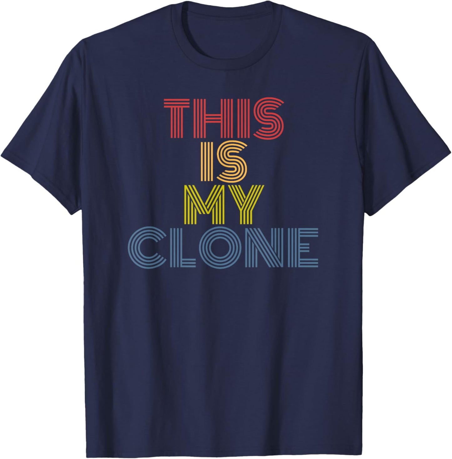This Is My Clone retro 70s vintage T-Shirt - T-Shirt | Navy