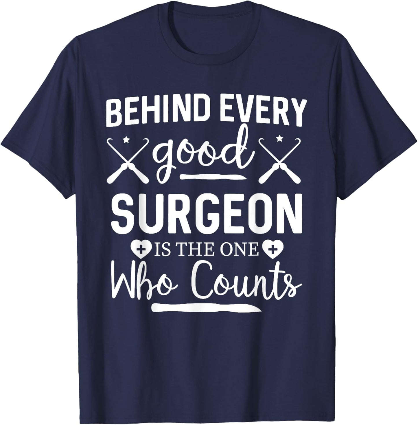 Surgical Life Funny Nursing Surgical Tech Surgery Nurse Surg T-Shirt - T-Shirt | Navy