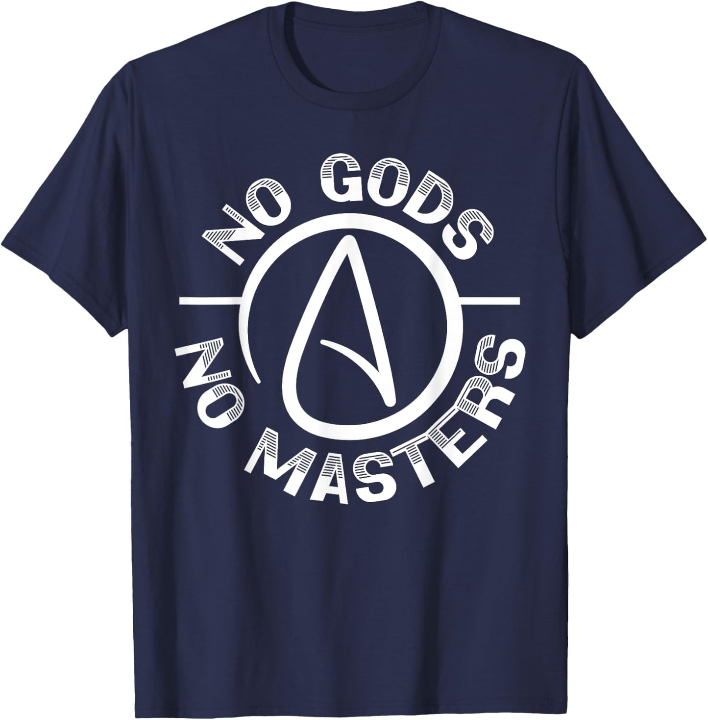 No Gods No Master Anti-Religion Agnostic Blackcraft Atheist T-Shirt - T-Shirt | Navy