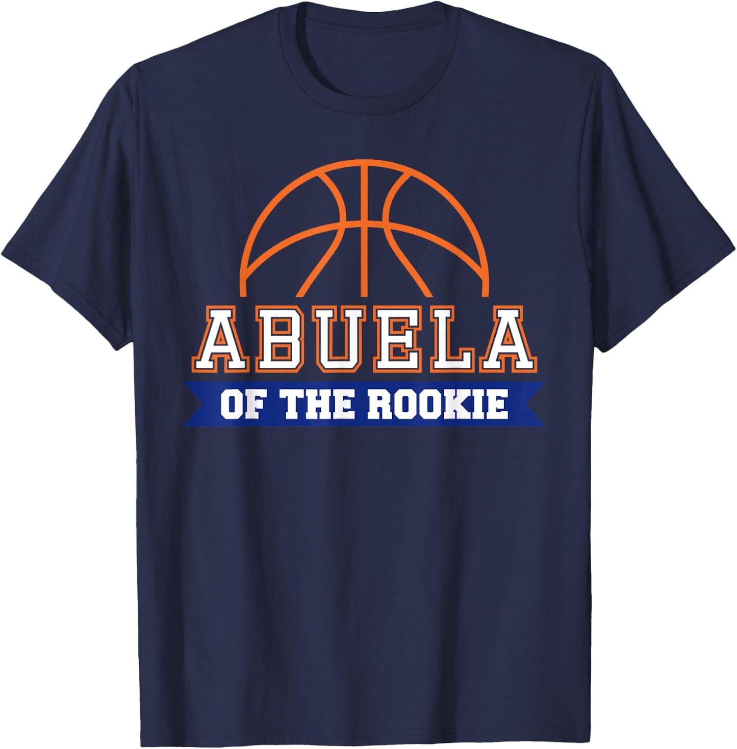 Abuela of Rookie 1st Birthday Basketball Theme Matching T-Shirt - T-Shirt | Navy