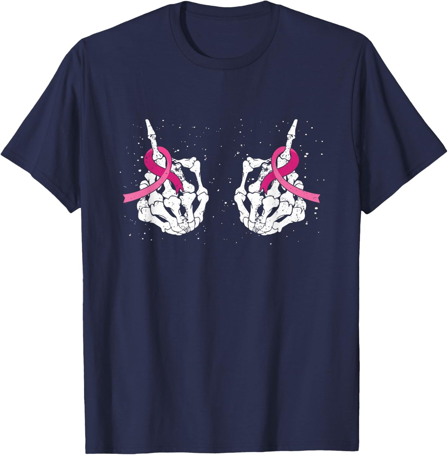 Skeleton Hand Fuck Cancer Pink Funny Breast Cancer Awareness T-Shirt - T-Shirt | Navy