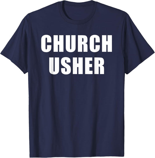 Church Usher - Christian Faith Staff & Volunteer Uniform T-Shirt - T-Shirt | Navy