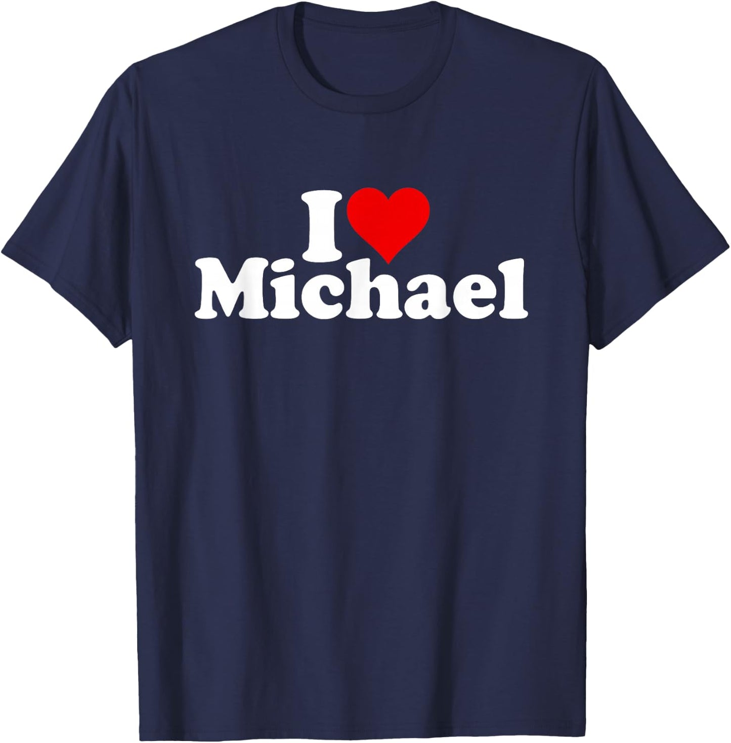 I Love Heart Michael Mike T-Shirt - T-Shirt | Navy