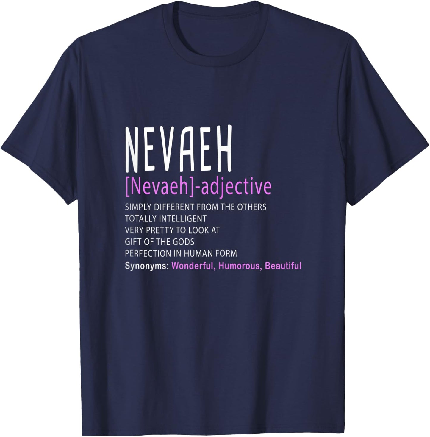 Personalized Name Description Nevaeh T-Shirt - T-Shirt | Navy