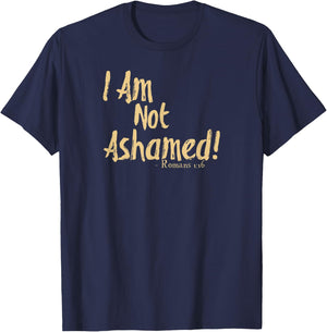 I Am Not Ashamed Of The Gospel Romans 1:16 Tan T-Shirt - T-Shirt | Navy