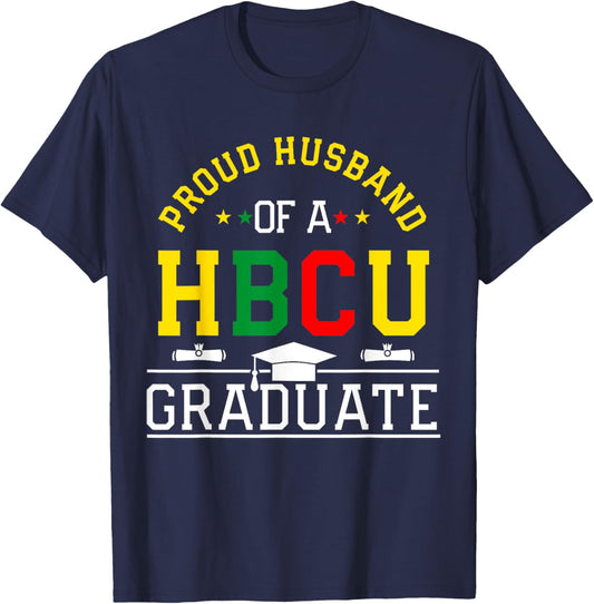 Proud HBCU Husband of a HBCU Graduate Family T-Shirt - T-Shirt | Navy
