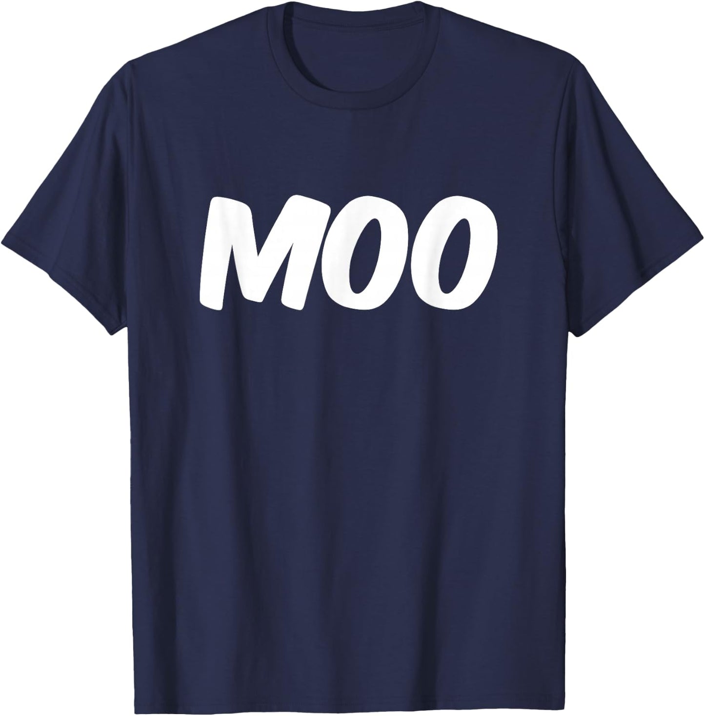 Moo A Text That Says Moo Costume T-Shirt - T-Shirt | Navy