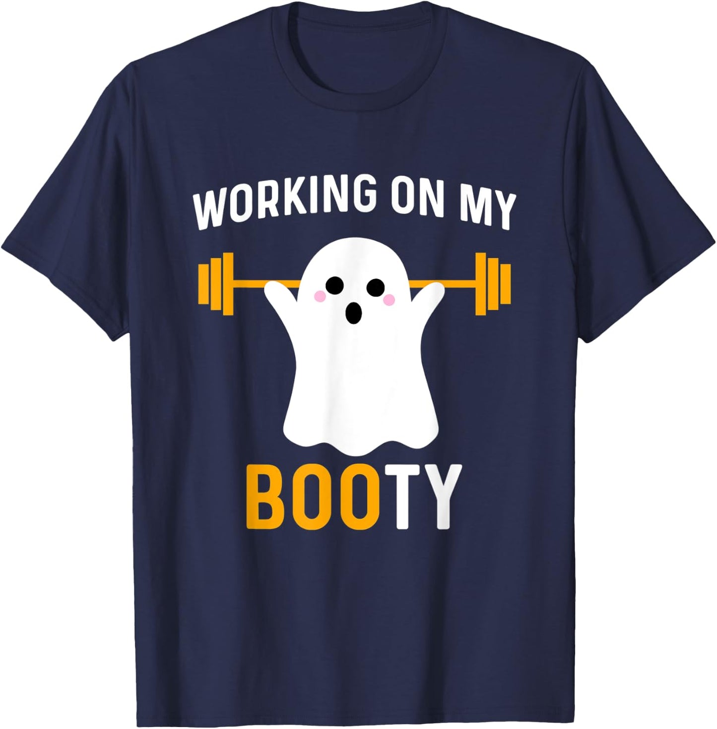 Working On My Booty Funny Halloween Workout Gym Squat T-Shirt - T-Shirt | Navy