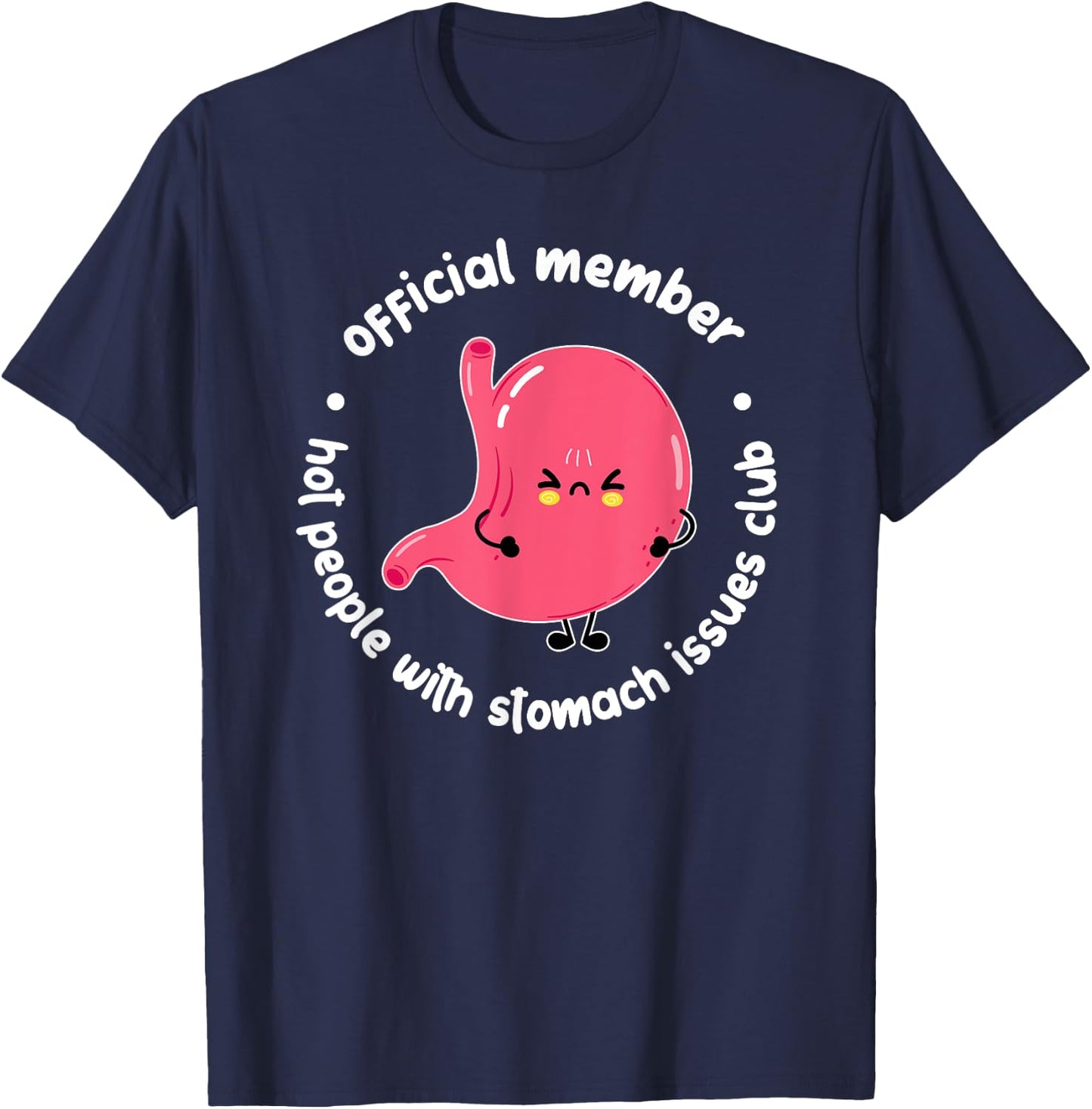 Gastroparesis Awareness Month Funny Gastroparesis Warrior T-Shirt - T-Shirt | Navy