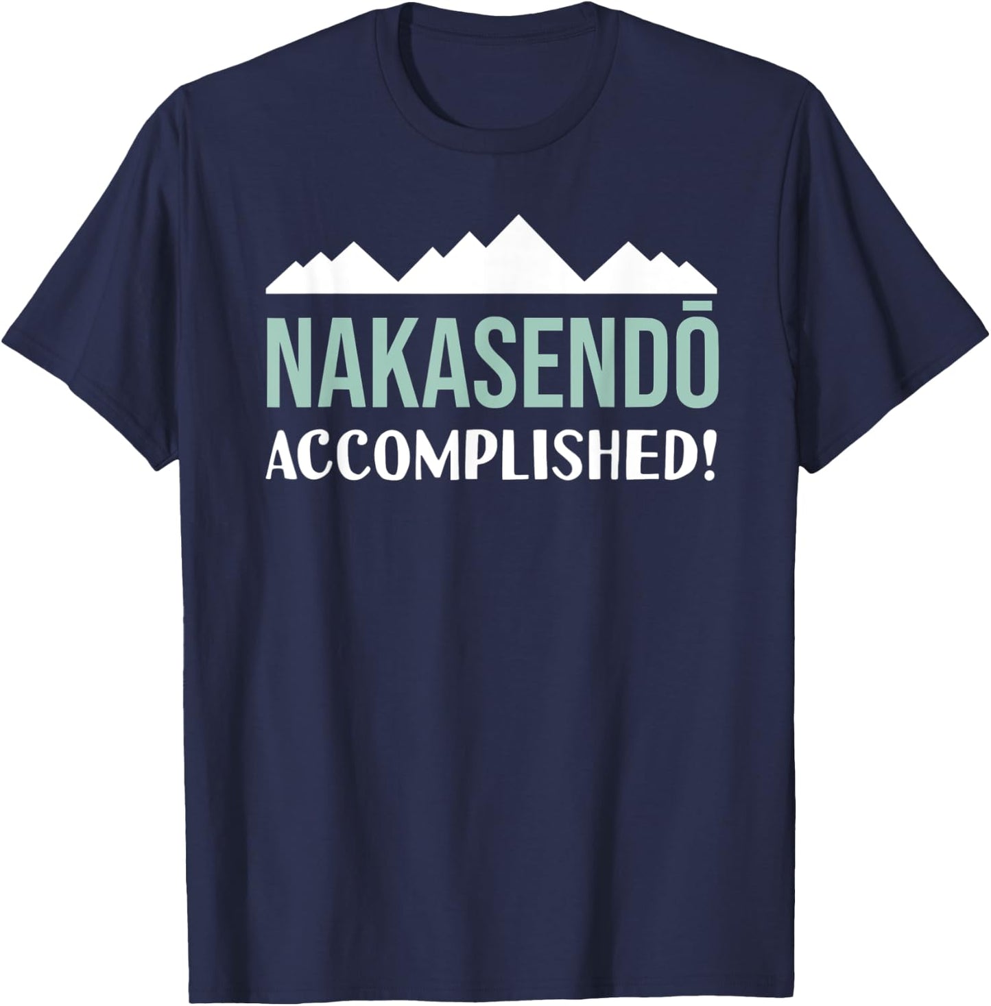 Nakasendo Accomplished Hiking Route In Japan T-Shirt - T-Shirt | Navy
