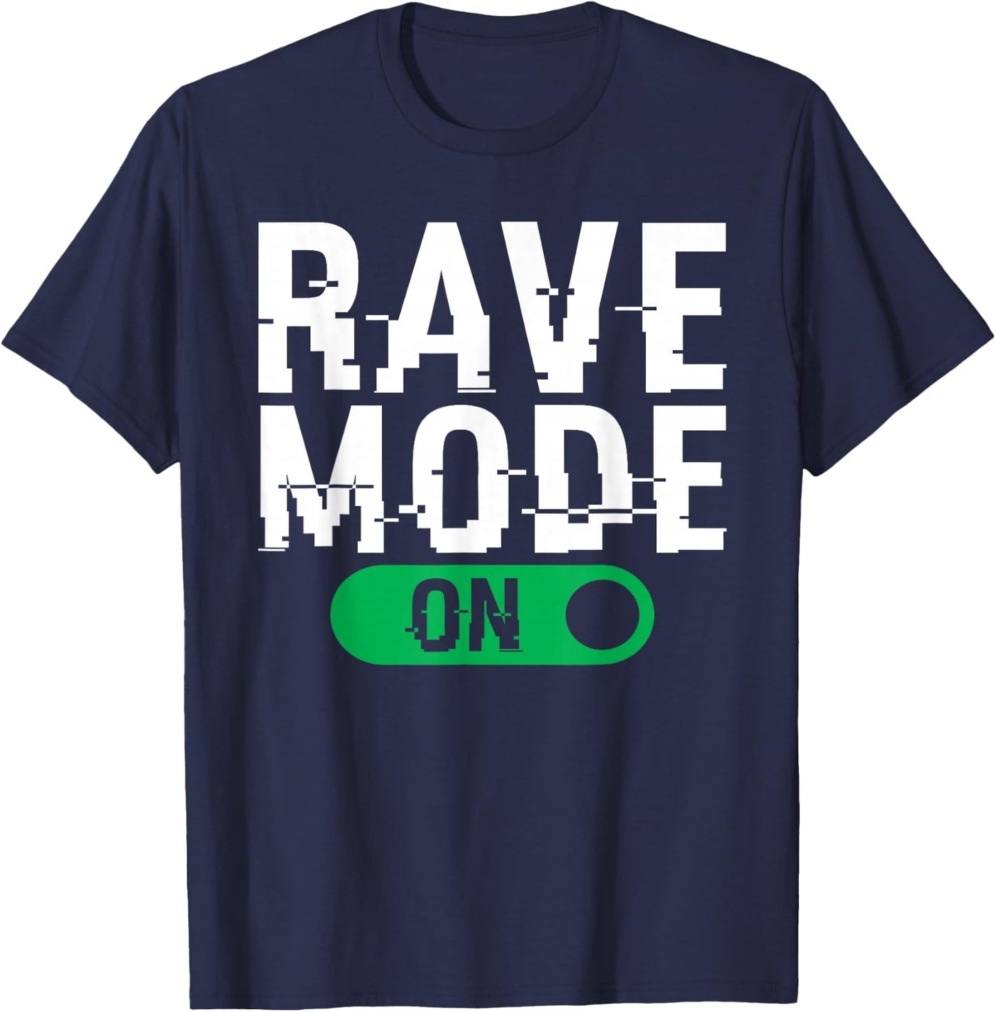 Rave Mode On Music EDM Techno T-Shirt - T-Shirt | Navy