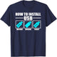 How To Install USB Funny IT Help Desk Jokes T-Shirt - T-Shirt | Navy