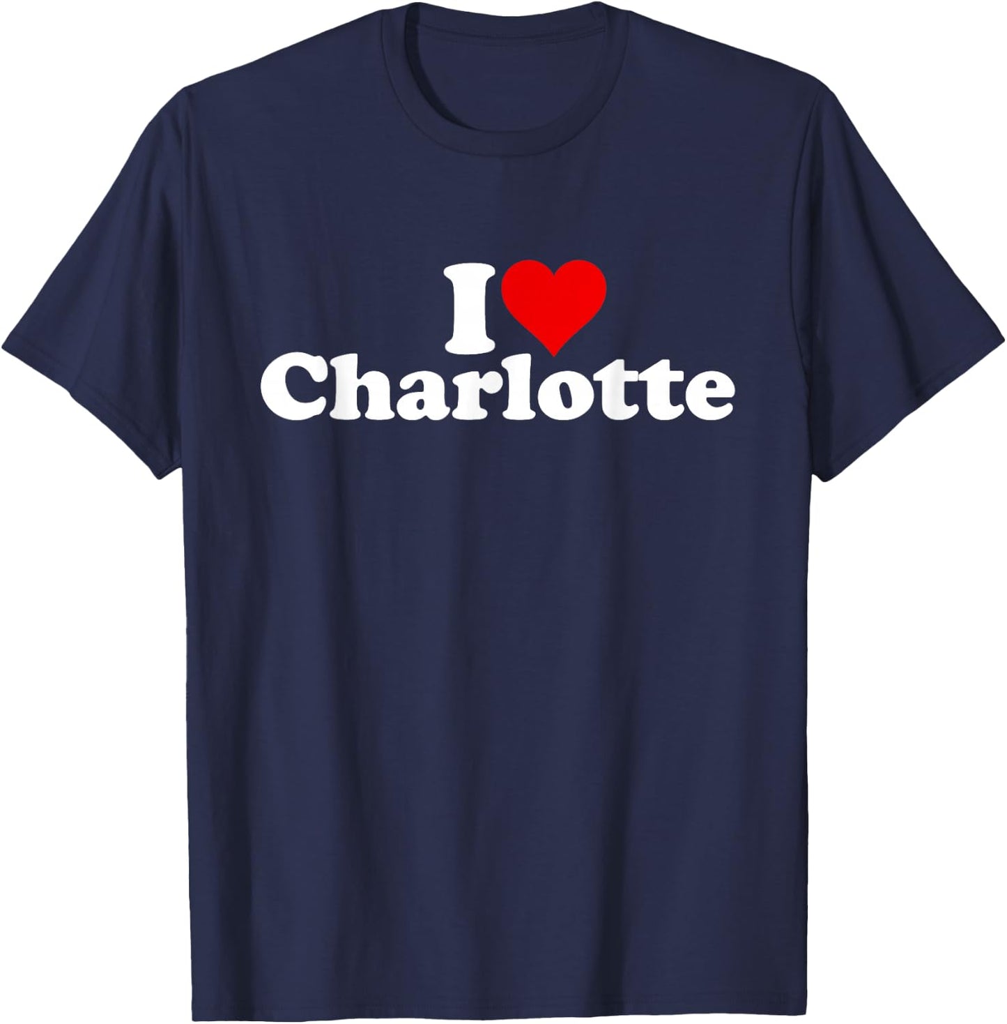 I Love Heart Charlotte North Carolina T-Shirt - T-Shirt | Navy
