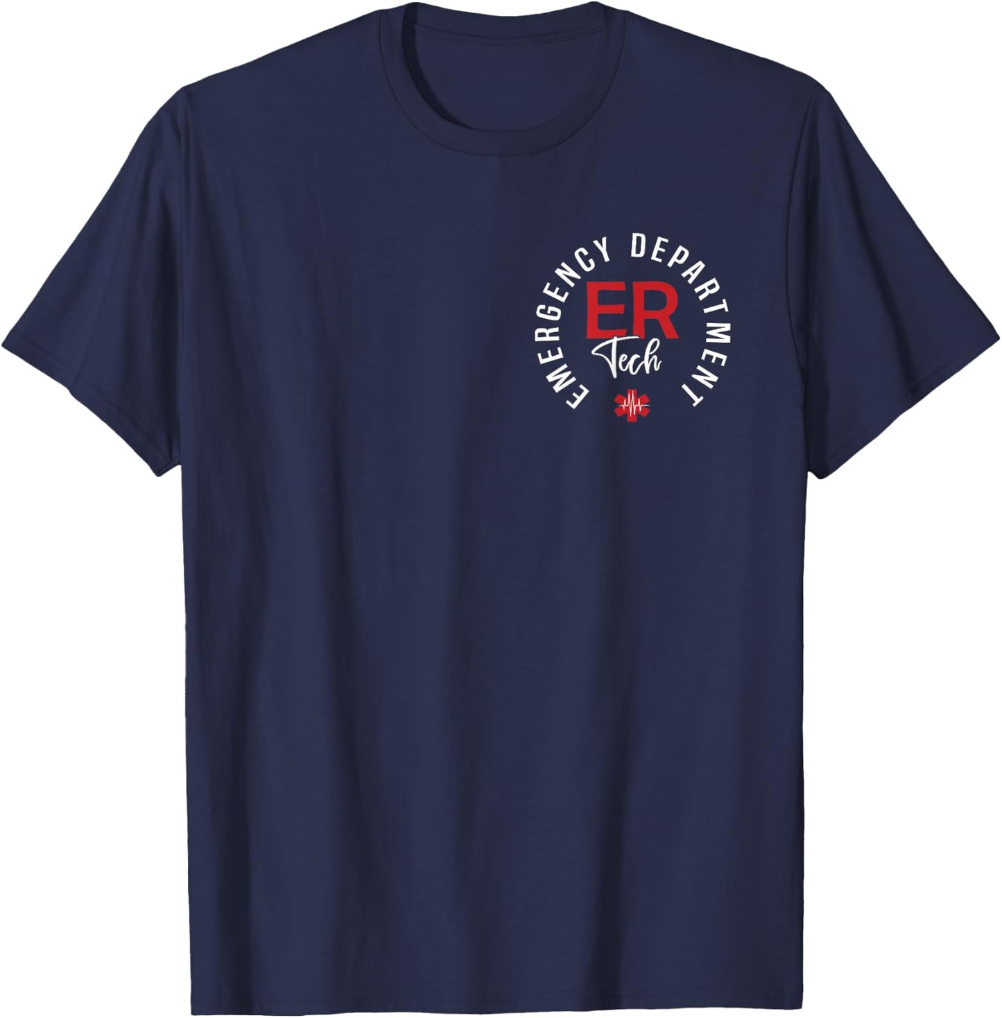 Emergency Department Tech Emergency Room Tech ER Tech T-Shirt - T-Shirt | Navy