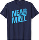 Near Mint Grade Funny Baseball Card Collector Trading Cards T-Shirt - T-Shirt | Navy
