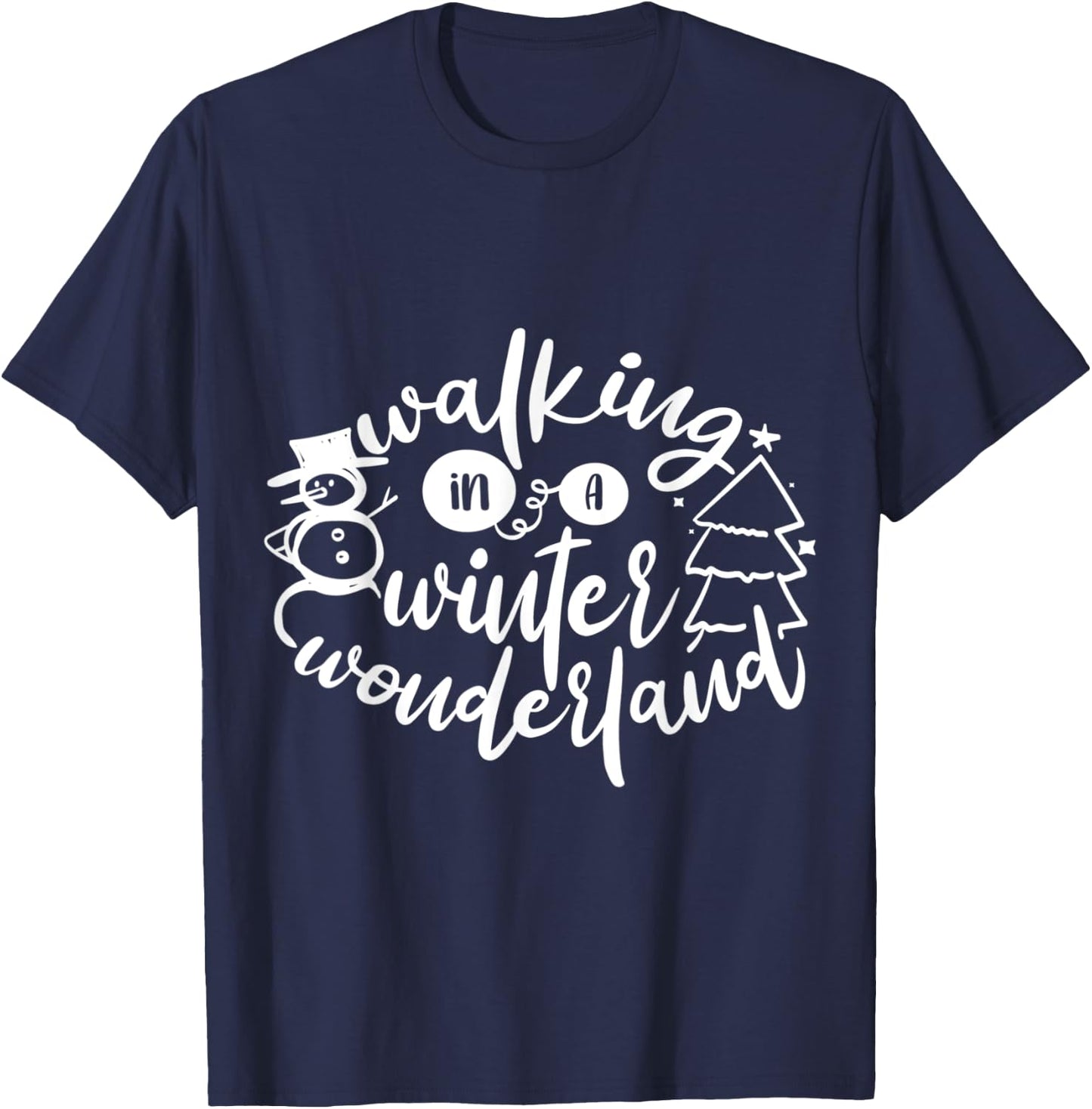 Walking in a Winter Wonderland T-Shirt - T-Shirt | Navy