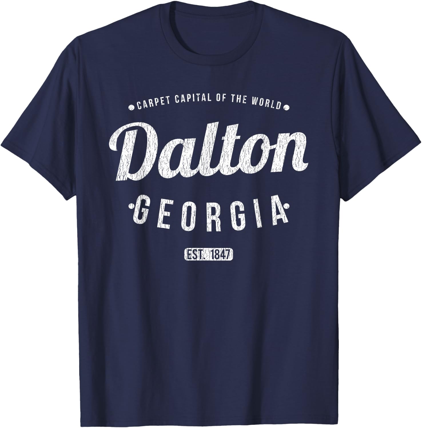Dalton Georgia Retro Vintage Souvenir GA Dalton T-Shirt - T-Shirt | Navy
