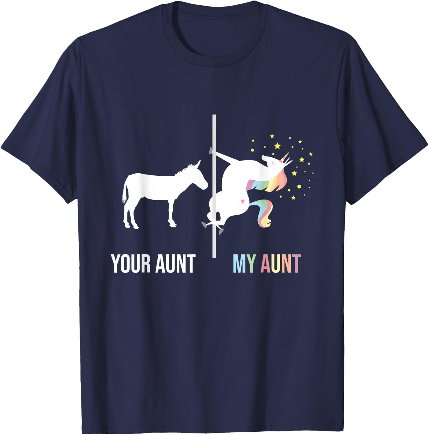 Your Aunt My Aunt - Unicorn Cool Aunty Auntie Niece Nephew T-Shirt - T-Shirt | Navy