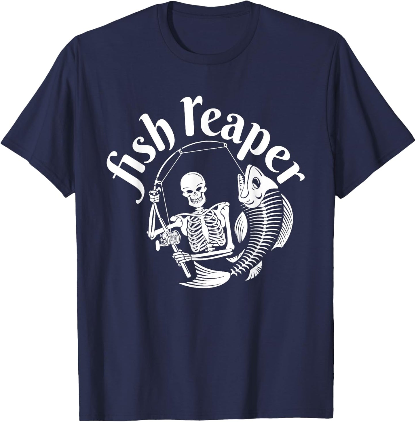 Fish Reaper Funny Skeleton Fisherman Halloween Angler T-Shirt - T-Shirt | Navy