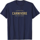 Hardcore Carnivore - 100% Meat Based T-Shirt - T-Shirt | Navy