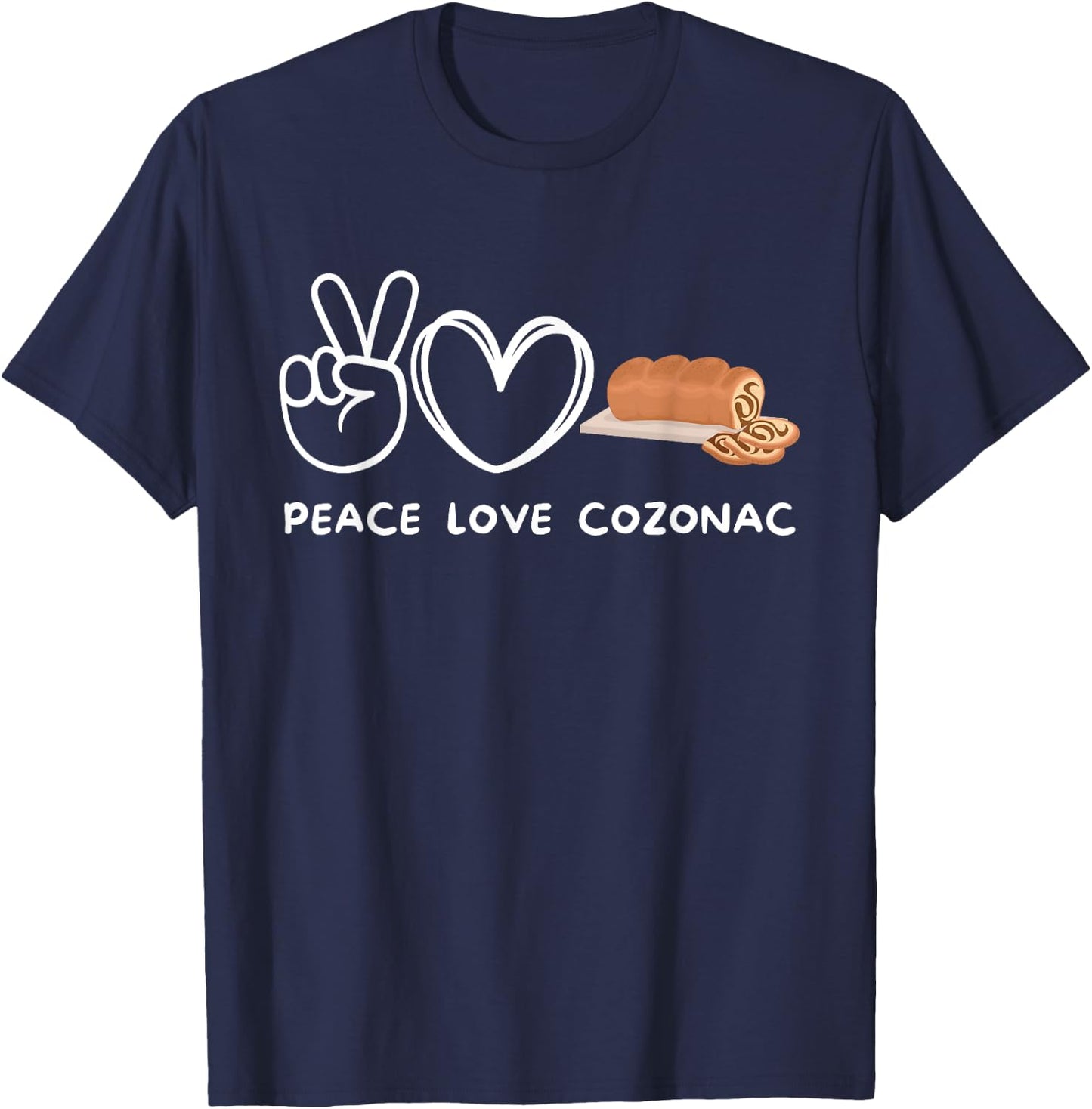 Peace, Love Cozonac Retro Cozonac Lover Food Lover T-Shirt - T-Shirt | Navy
