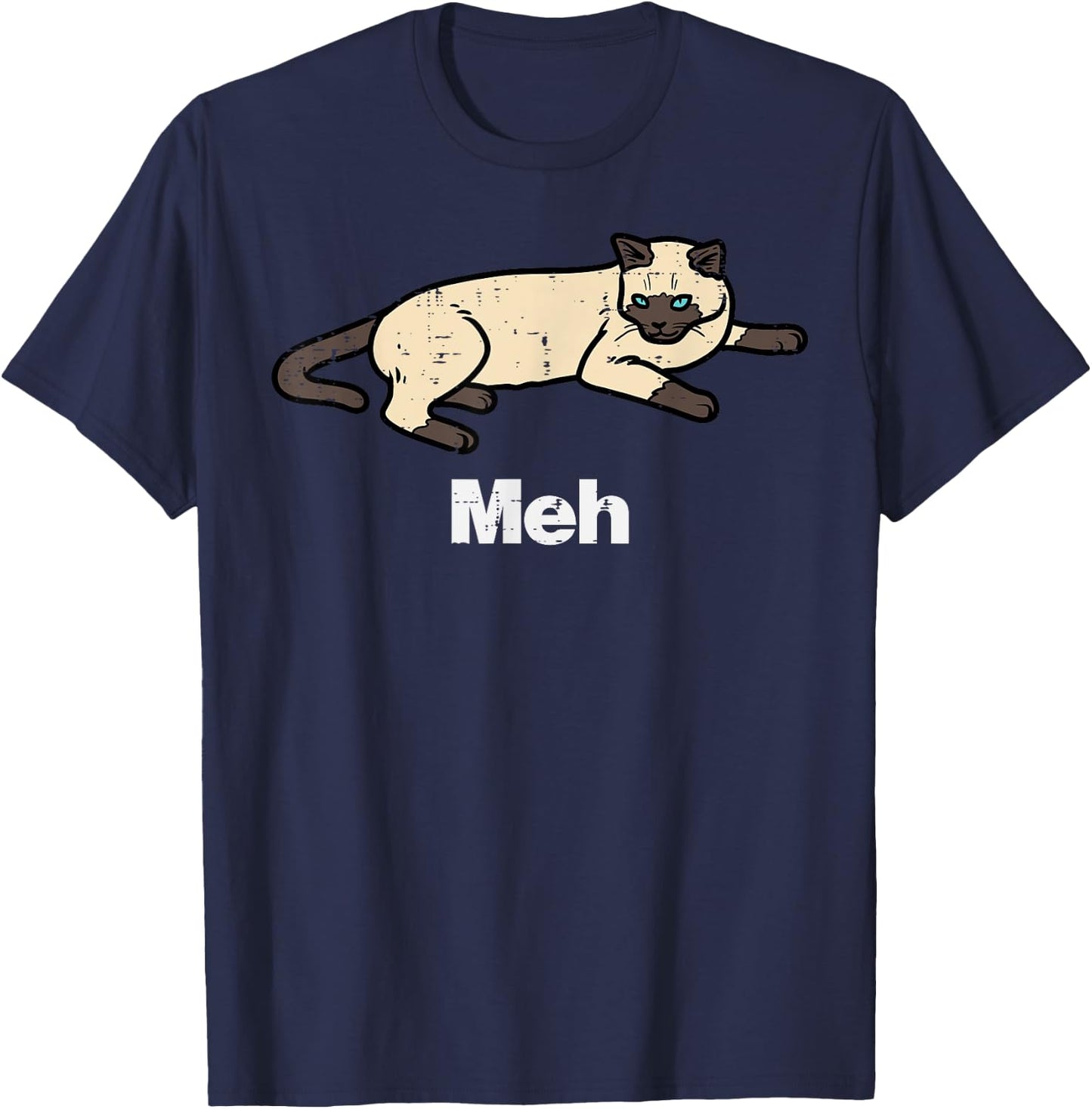 Siamese Cat Meh Funny Meow Balinese Kitty Pet Men Women Kids T-Shirt - T-Shirt | Navy