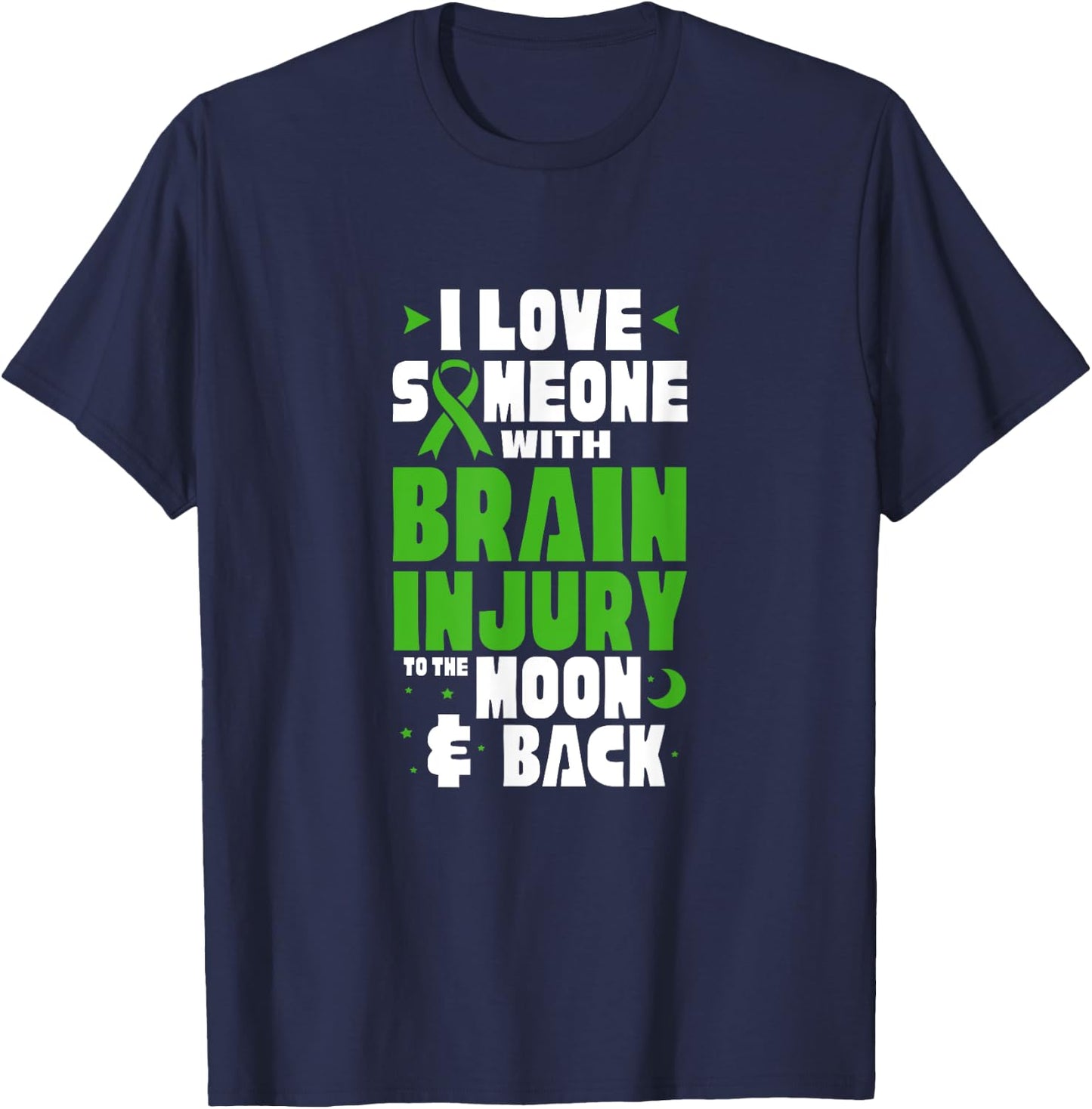 Traumatic Brain Injury I Love Someone With Brain Injury T-Shirt - T-Shirt | Navy