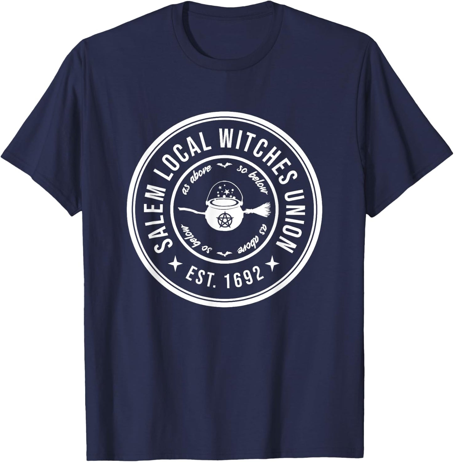 Salem Local Witches Union 1692 Funny Halloween Witchcraft T-Shirt - T-Shirt | Navy