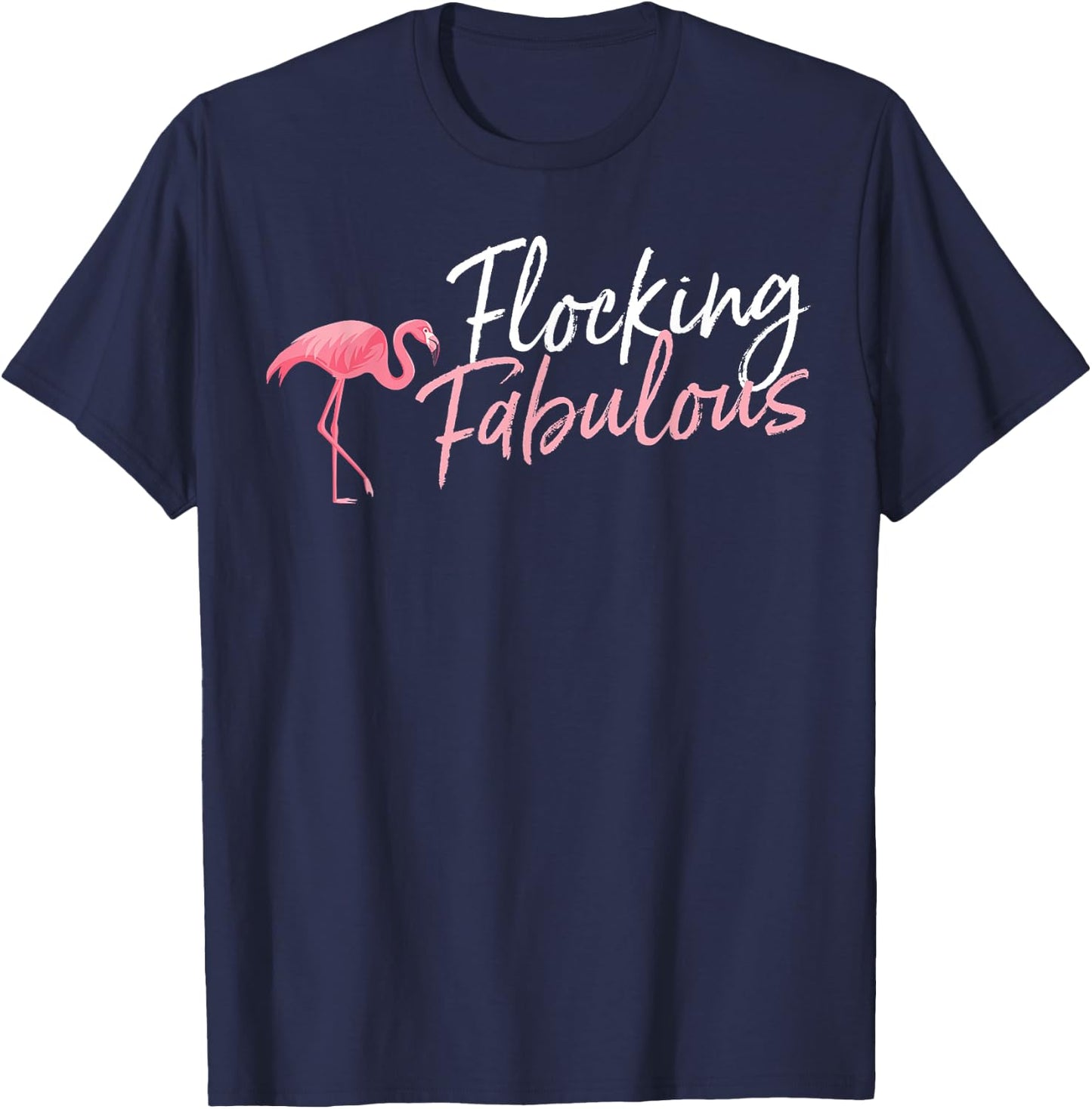 Flamingo Flocking Fabulous T-Shirt - T-Shirt | Navy