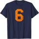 Number #6 Orange Vintage Sport Varsity Number T-Shirt - T-Shirt | Navy