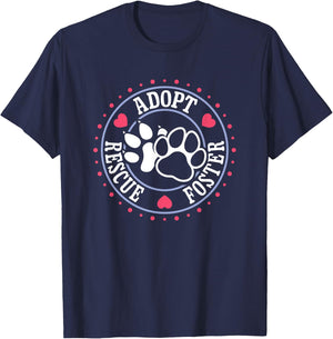 Foster Animal Rescue Pet Fostering Rescue Foster Adopt T-Shirt - T-Shirt | Navy