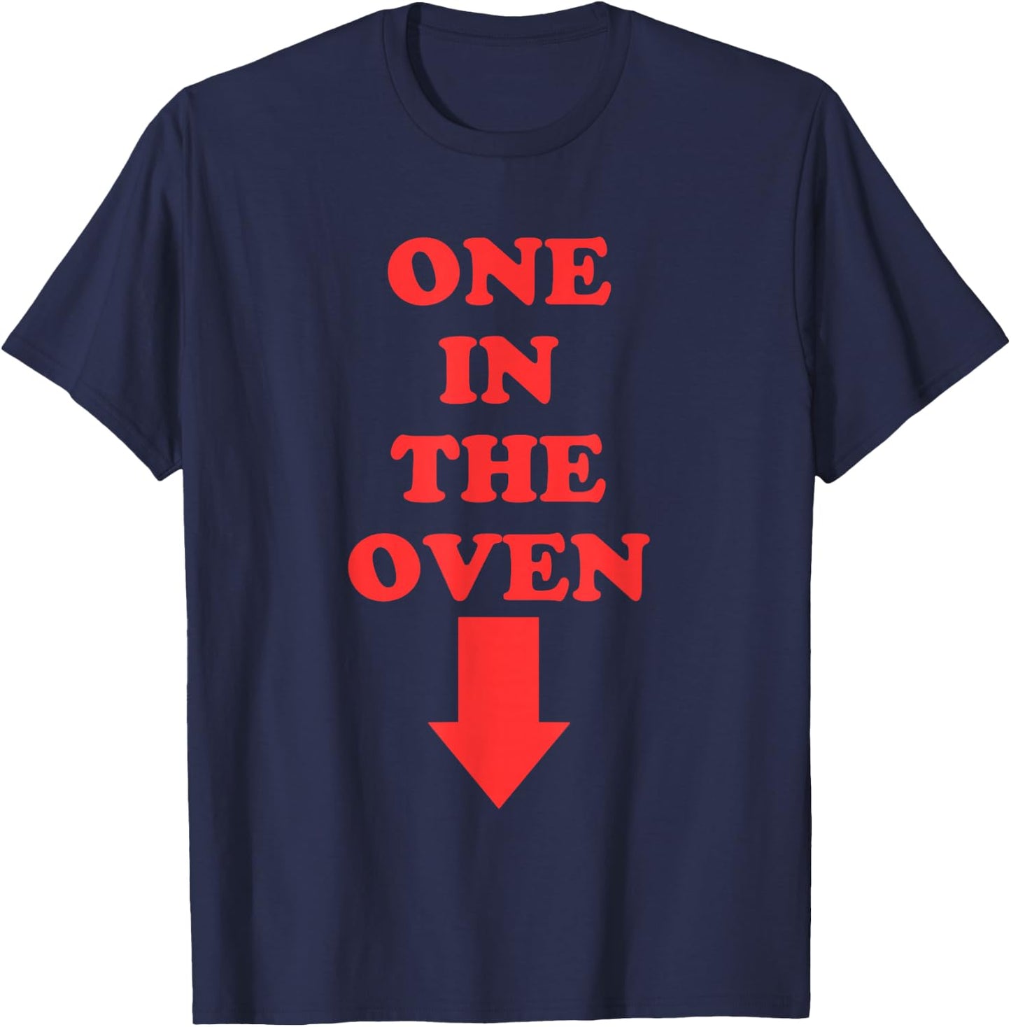 One In The Oven Police Movie Comedy Film T-Shirt - T-Shirt | Navy