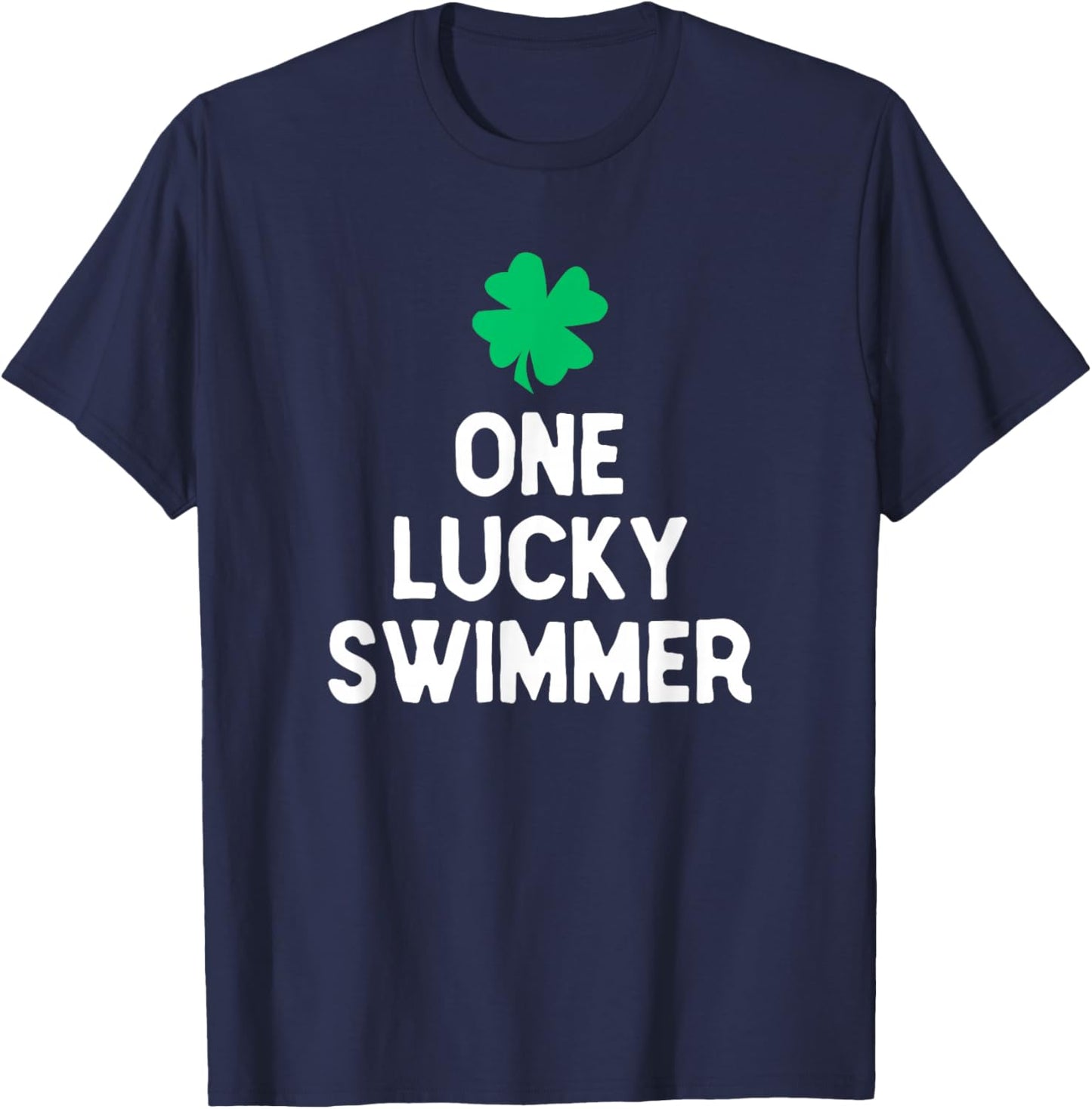 One Lucky Swimmer Irish St Patrick's Day Swimming T-Shirt - T-Shirt | Navy