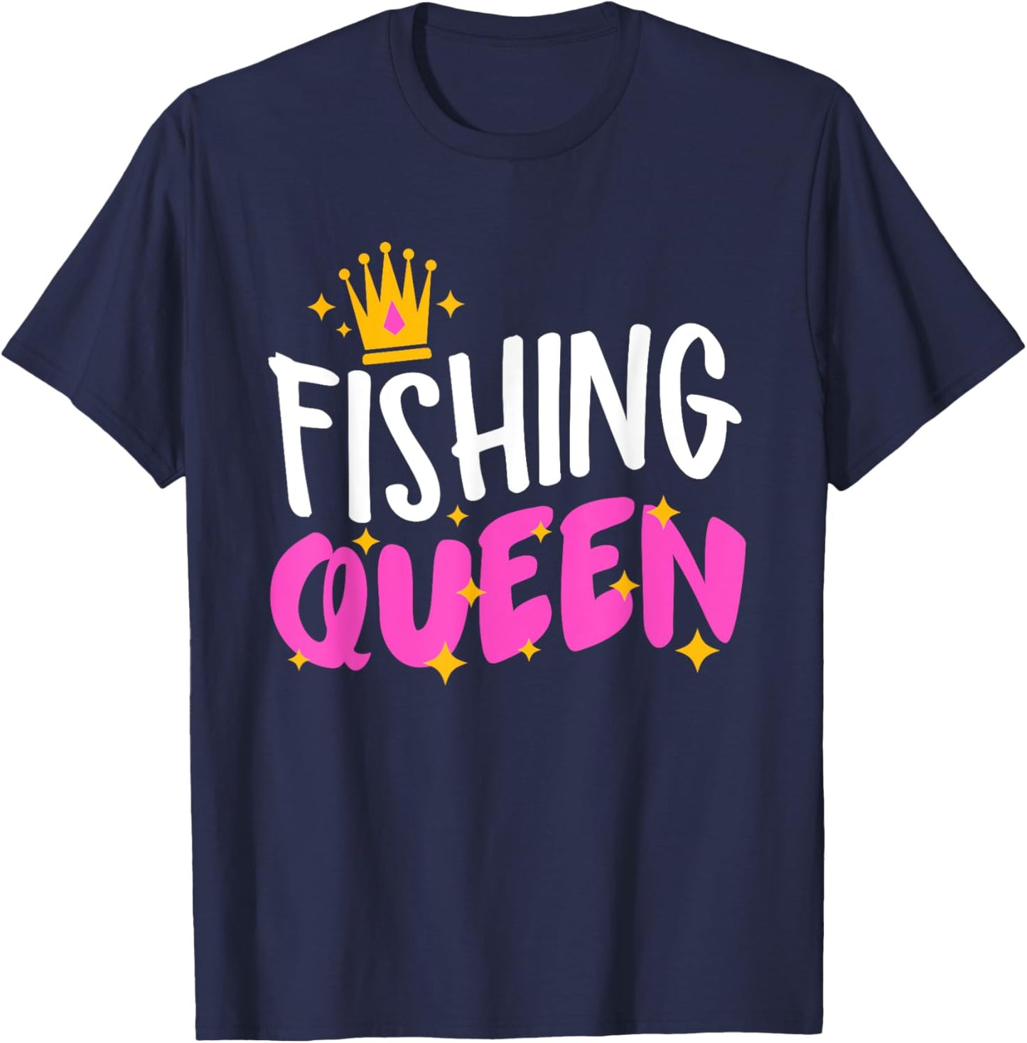 Fishing Queen Funny Fisherman Aquatic Enthusiast Women T-Shirt - T-Shirt | Navy