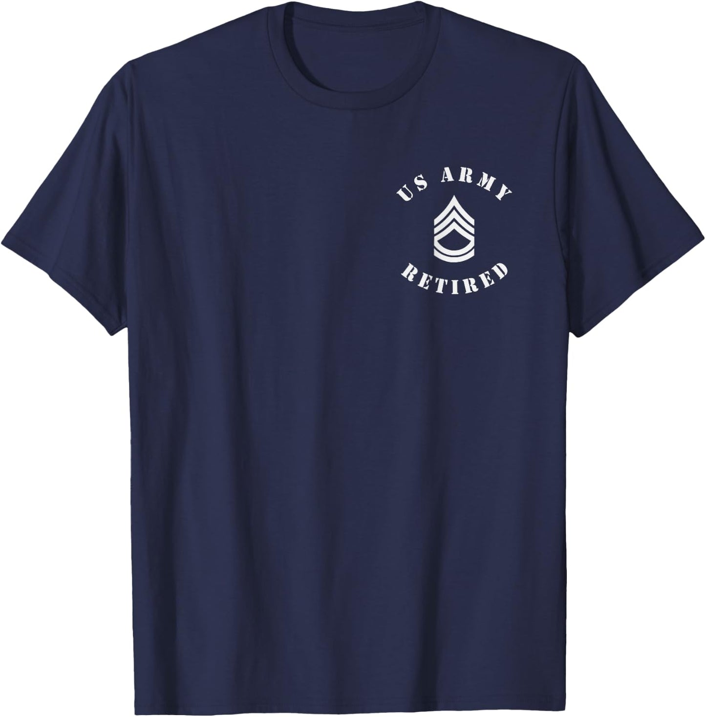 US Army Veteran Retired - Sergeant First Class - SFC T-Shirt - T-Shirt | Navy