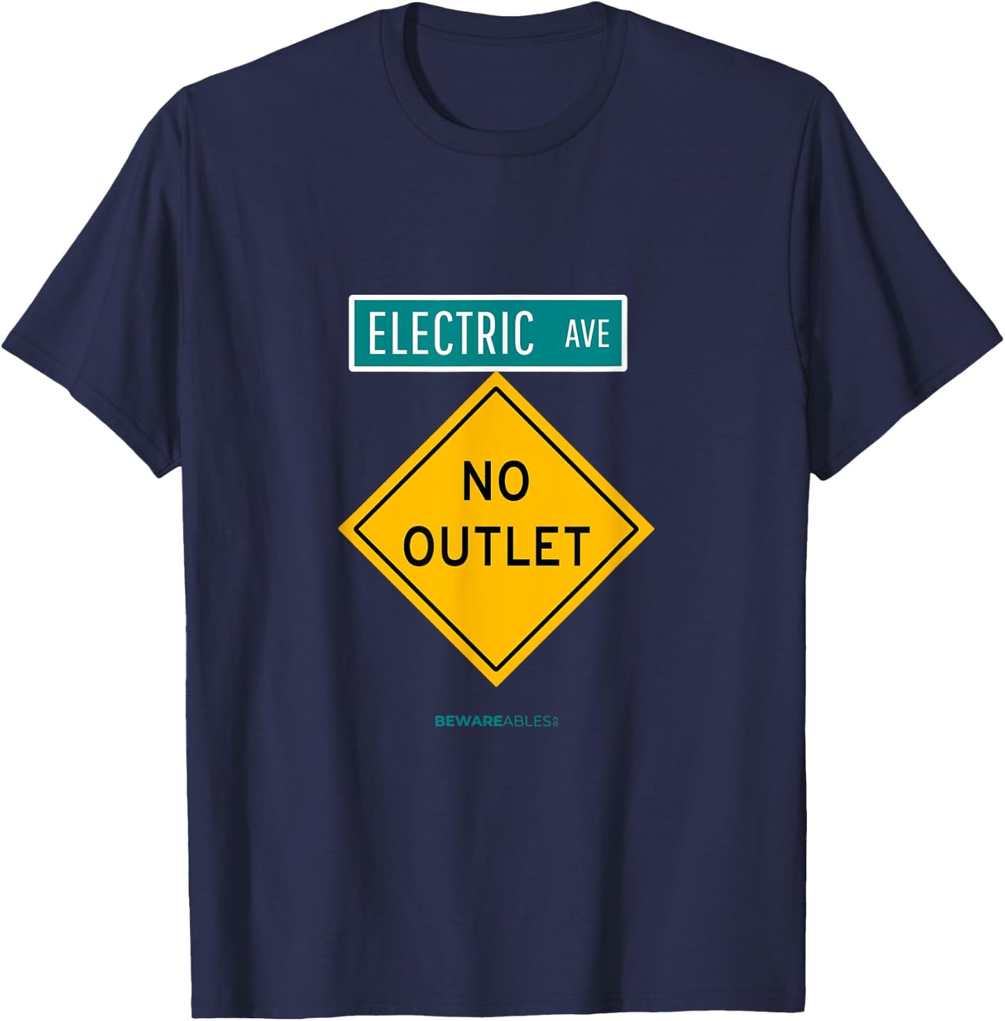 No outlet on an Avenue called Electric for EVs Funny T-Shirt - T-Shirt | Navy