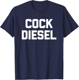 Cock Diesel Funny Workout Weightlifting Powerlifting Gym Men T-Shirt - T-Shirt | Navy