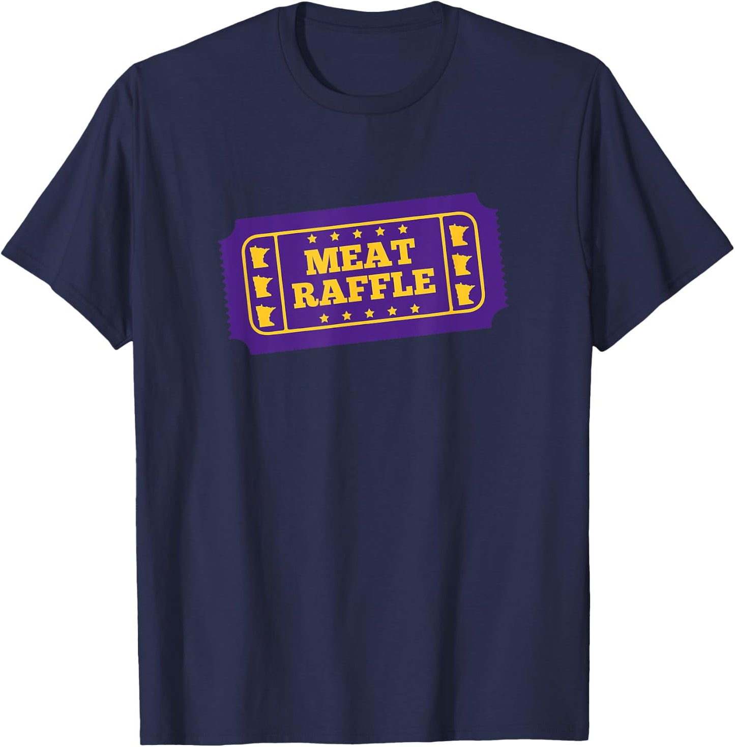 Meat Raffle Ticket Minnesota T-Shirt - T-Shirt | Navy