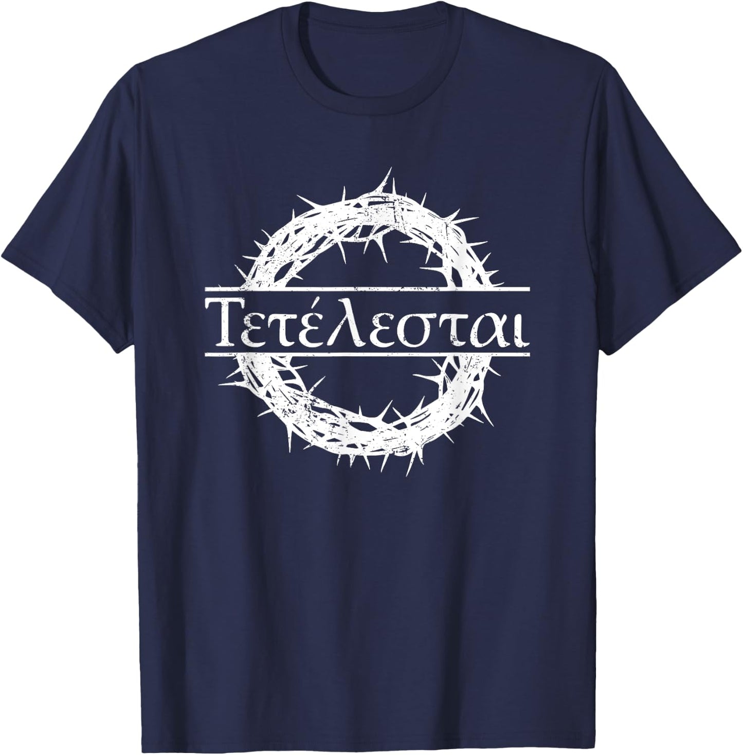 Glaube an Jesus Bibel Gott Christliche Zitate Tetelestai Greek Bible Quote "Es ist vollbracht Jesus" -Adults Black Cotton, Polyester Short Sleeve T-Shirt - T-Shirt | Navy