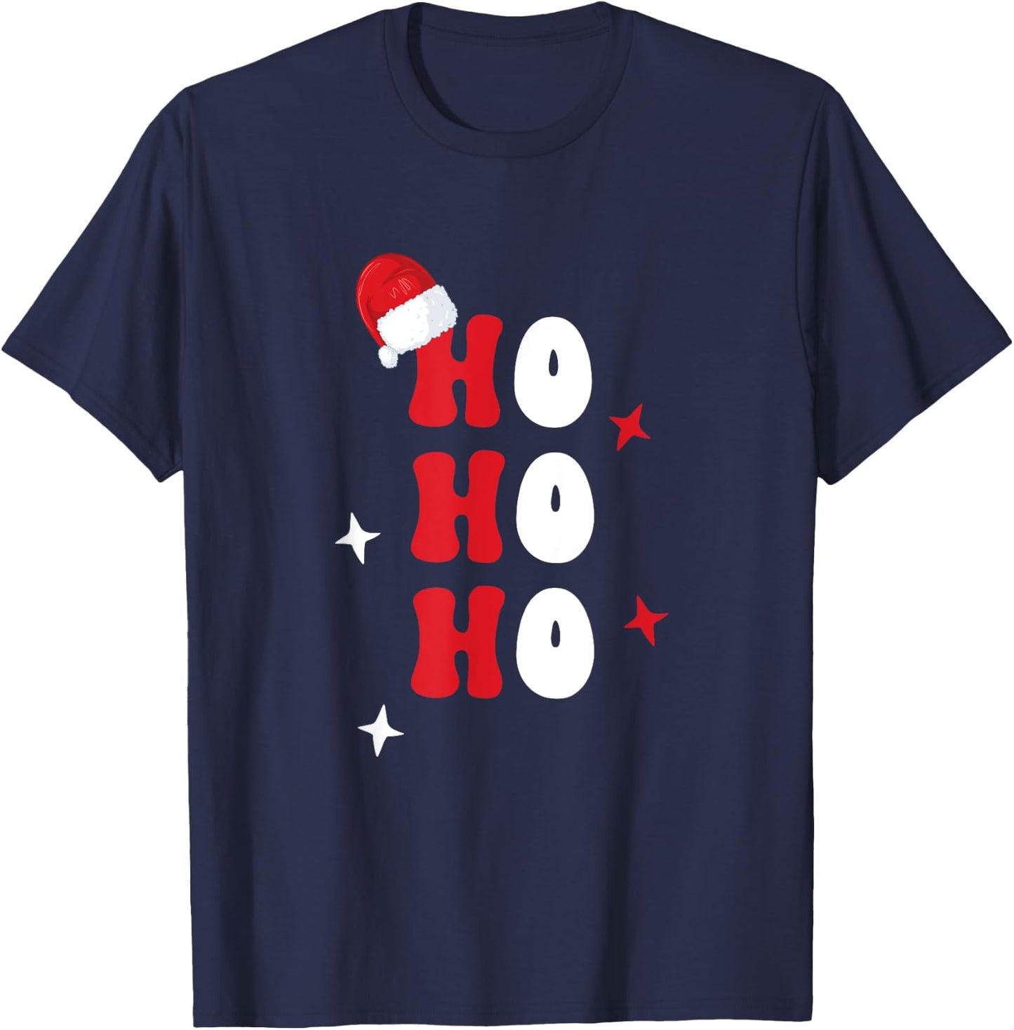 Ho Ho Ho Holiday Apparel, Hohoho Christmas Holiday Outfit T-Shirt - T-Shirt | Navy