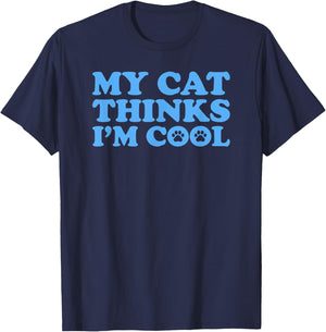 My Cat thinks I'm cool Women T-Shirt - T-Shirt | Navy