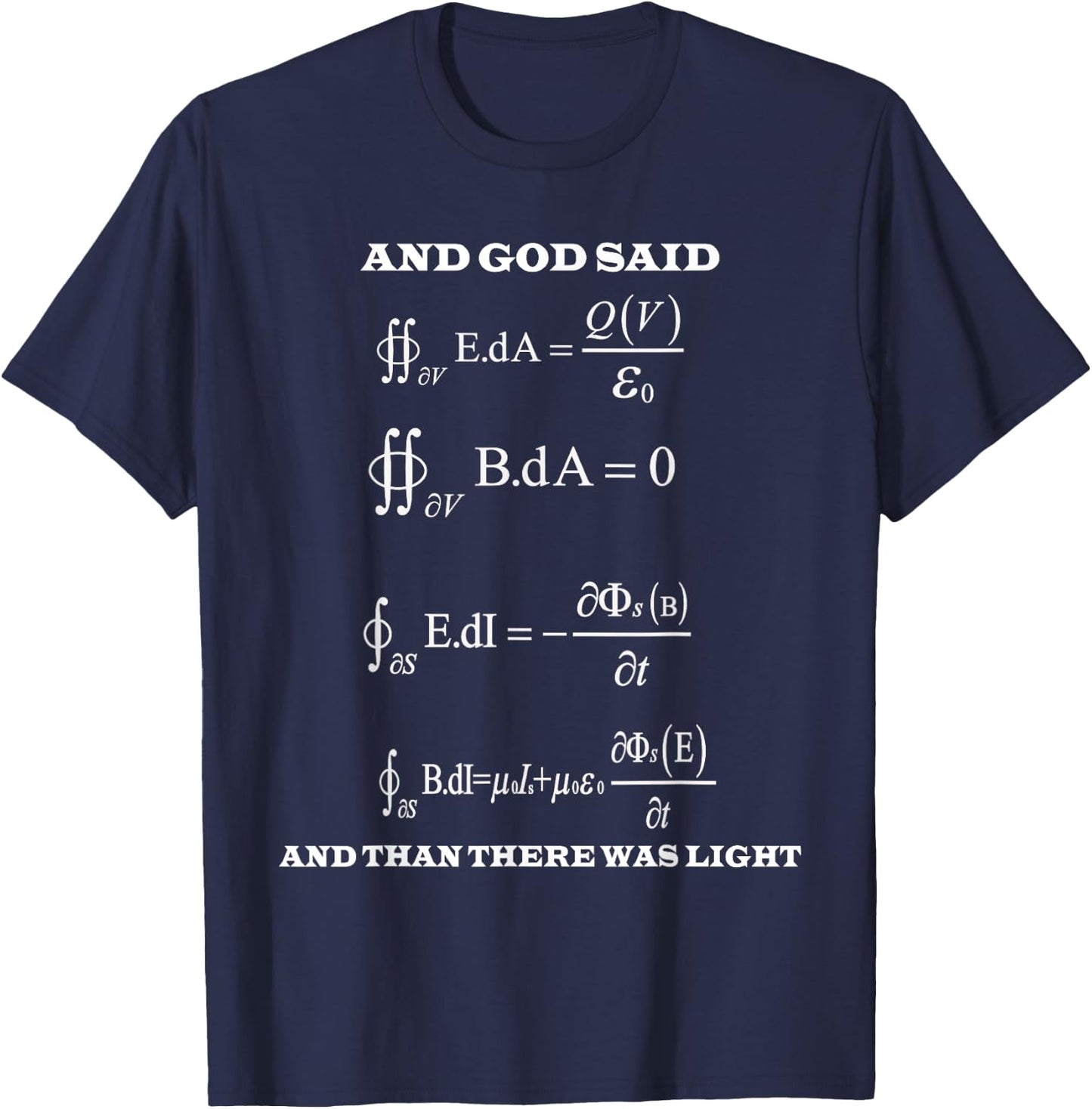 Maxwell Equations Light Electricity Science Physics Gift T-Shirt - T-Shirt | Navy