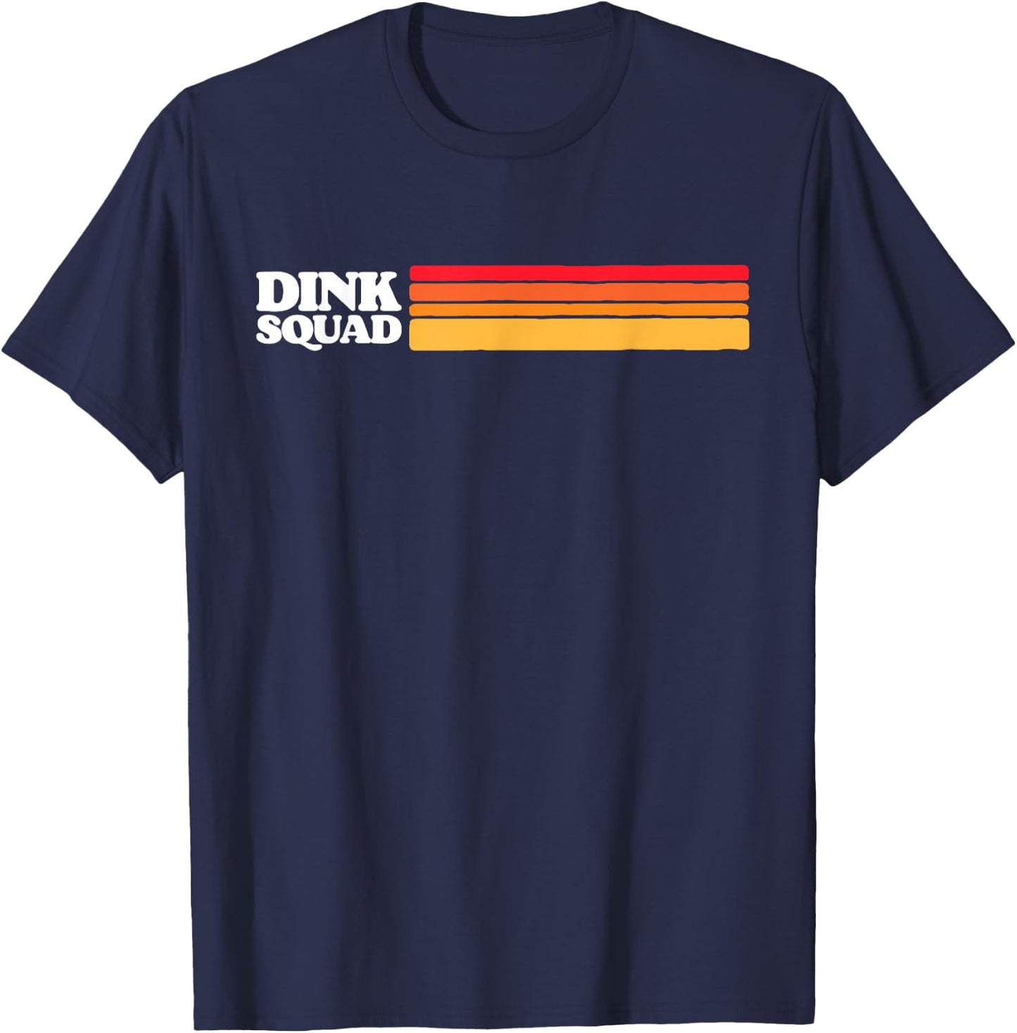 Dink Squad! Funny Cute Pickleball Player Dink Team 80s Retro T-Shirt - T-Shirt | Navy