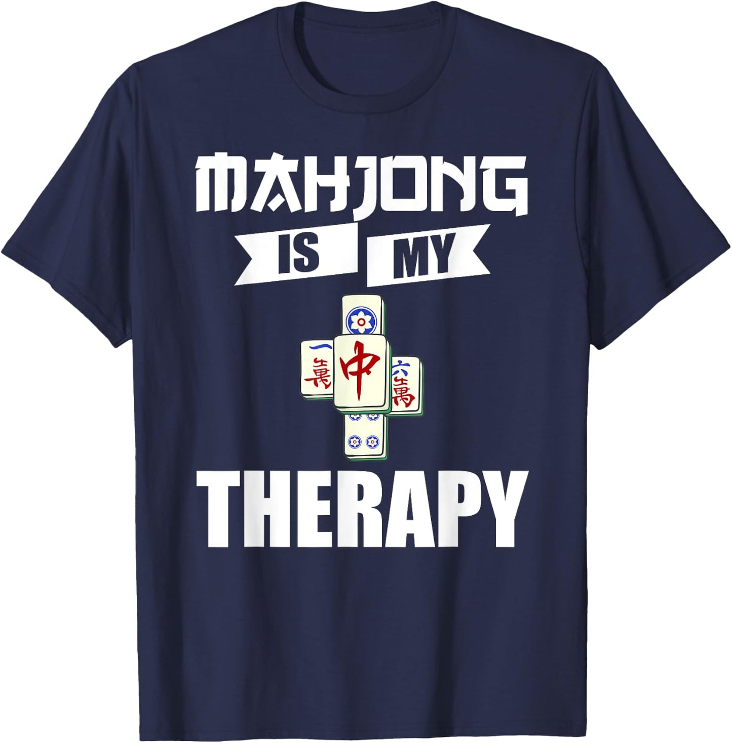 Mahjong Game Table Tiles Cards Chinese Player T-Shirt - T-Shirt | Navy