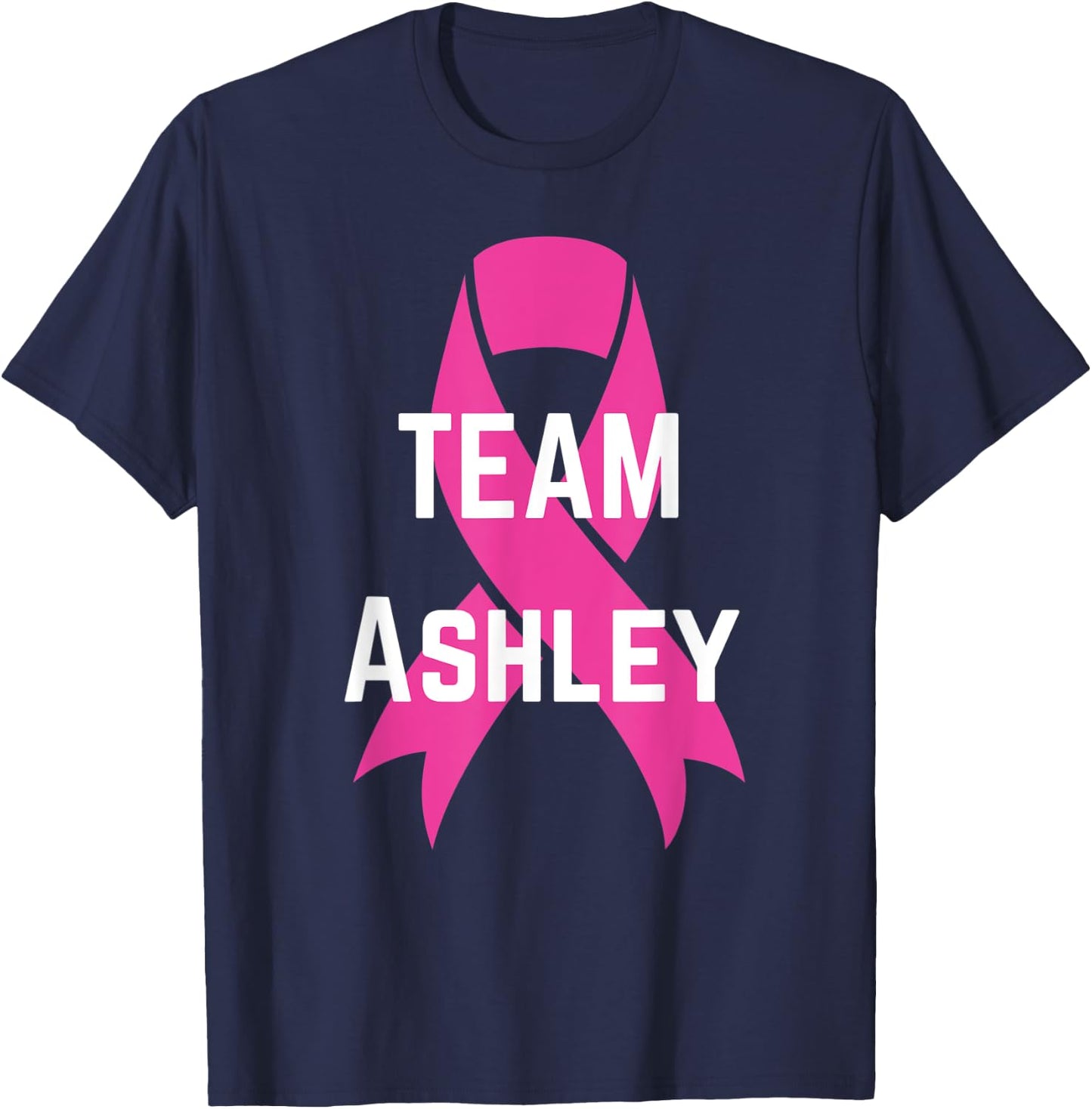 Personalized Team Ashley I wear Pink Breast Cancer shirt T-Shirt - T-Shirt | Navy