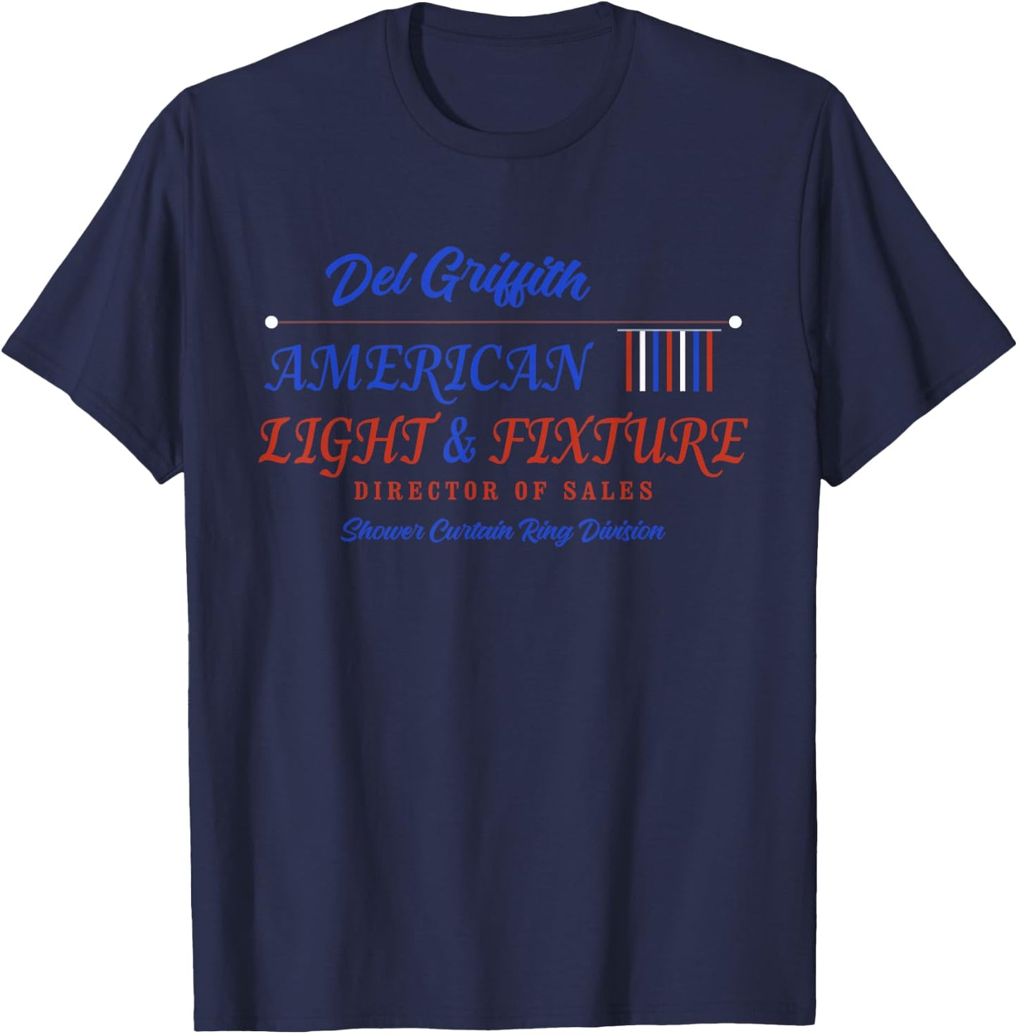 Del Griffith American Light And Fixture Apparel T-Shirt - T-Shirt | Navy