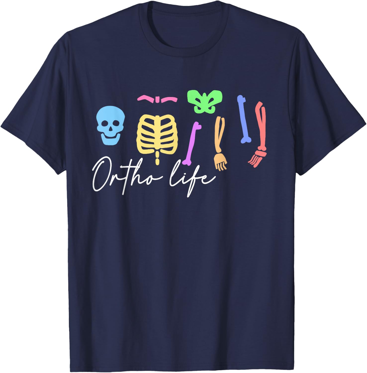 Ortho Life for Orthopedic Nurse and Specialist T-Shirt - T-Shirt | Navy